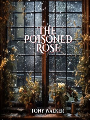 The Poisoned Rose - Audiobook